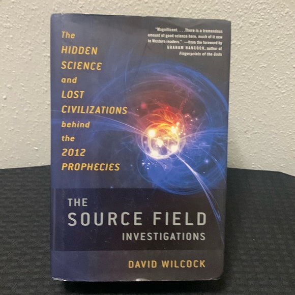 David Wilcock Other - The Source Field Investigation Hidden Science  Lost Civilizations 2012 Prophecie